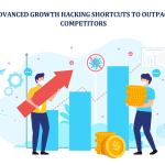 Advanced Growth Hacking Shortcuts to Outpace Competitors