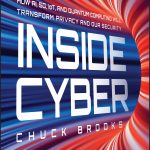 Inside Cyber by Chuck Brooks: Reviewed